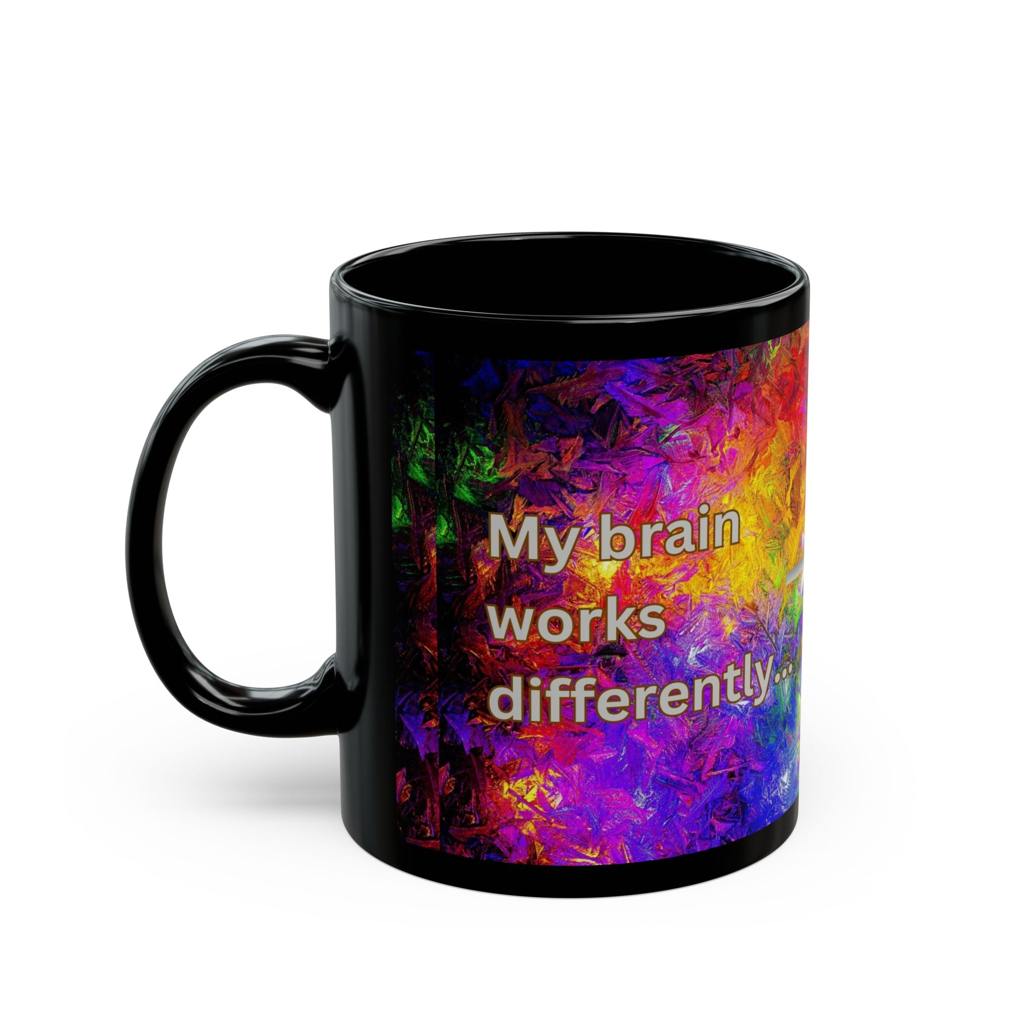 ADHD Mug - "My Brain Works Differently... That's My Superpower!" Black Coffee Mug — Colorful Abstract Brain Design (11oz/15oz)
