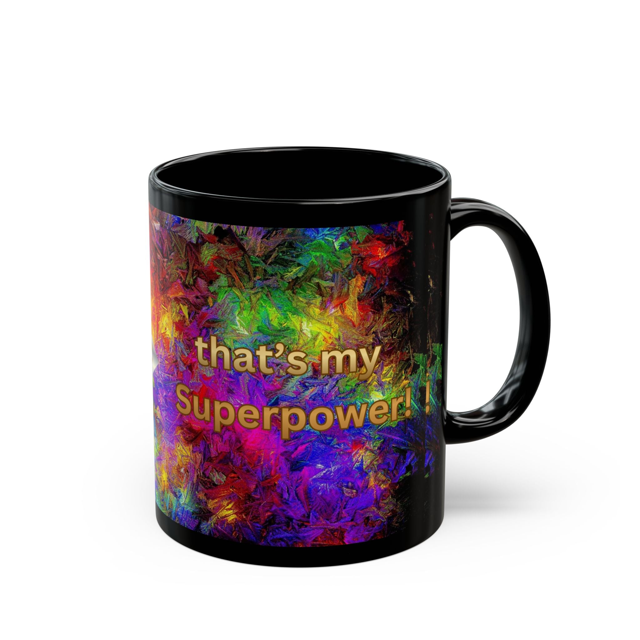 ADHD Mug - "My Brain Works Differently... That's My Superpower!" Black Coffee Mug — Colorful Abstract Brain Design (11oz/15oz)