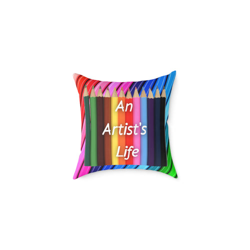 Artistic Square Throw Pillow - 'An Artist's Life' Colored Pencils / Abstract Paint Splash Decor
