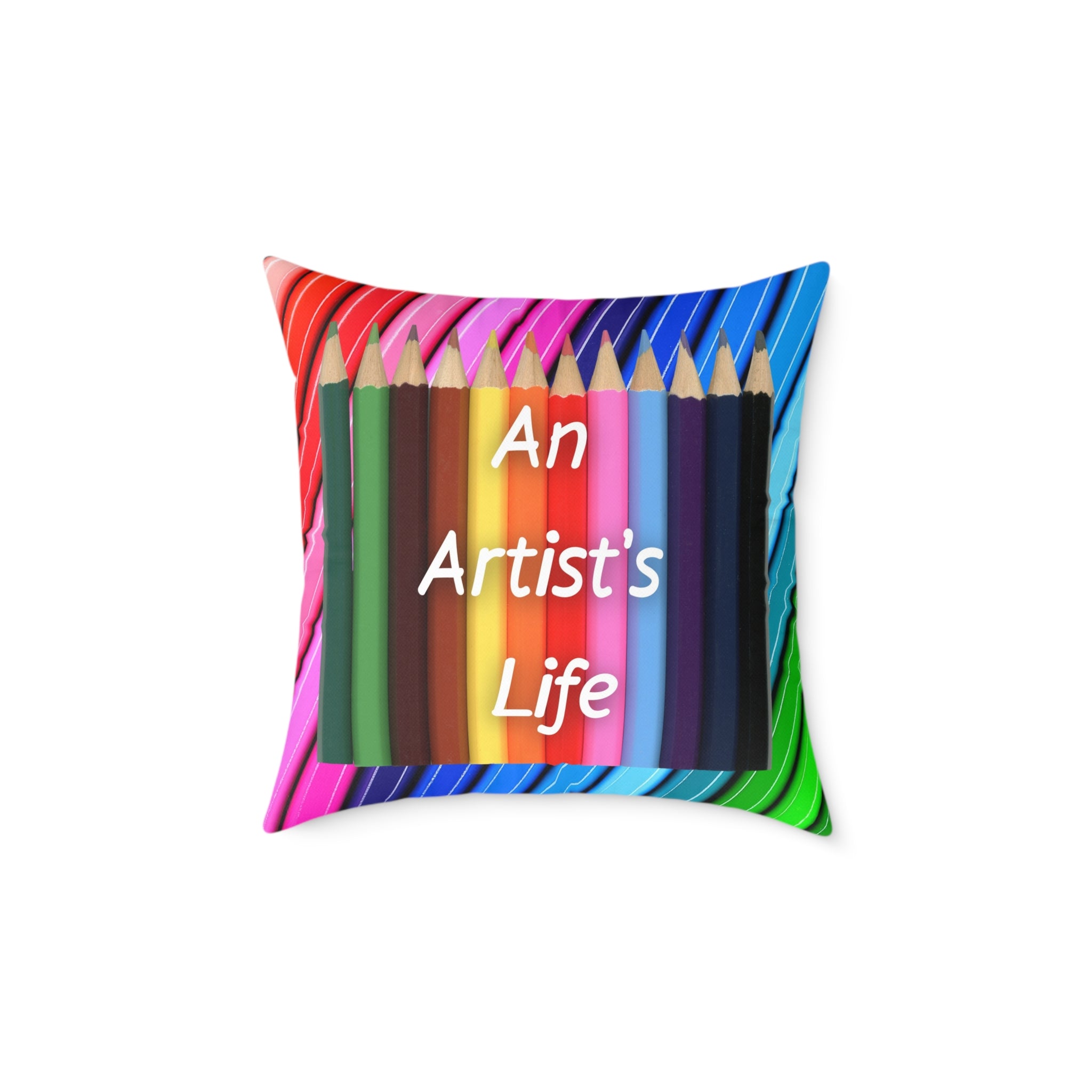 Artistic Square Throw Pillow - 'An Artist's Life' Colored Pencils / Abstract Paint Splash Decor
