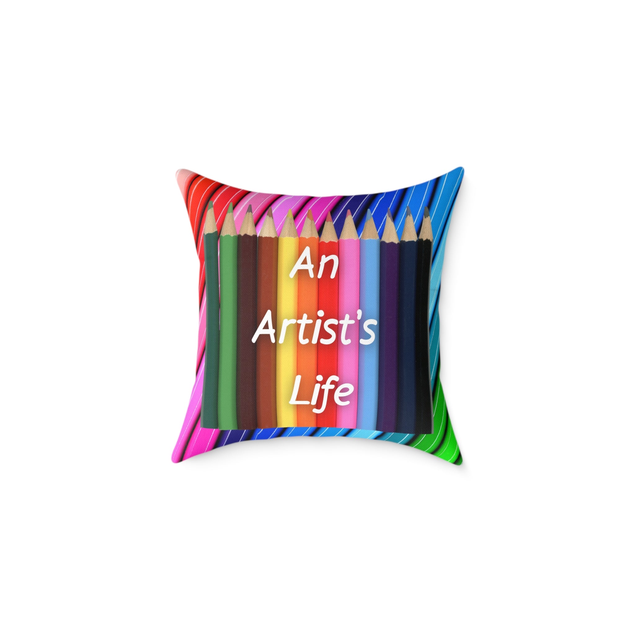 Artistic Square Throw Pillow - 'An Artist's Life' Colored Pencils / Abstract Paint Splash Decor
