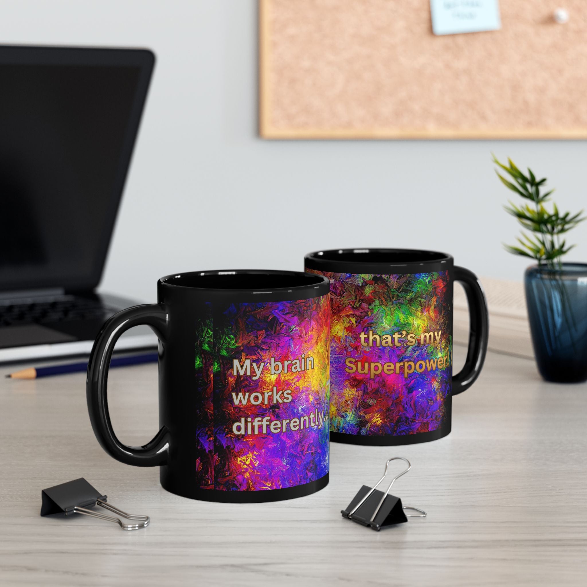 ADHD Mug - "My Brain Works Differently... That's My Superpower!" Black Coffee Mug — Colorful Abstract Brain Design (11oz/15oz)
