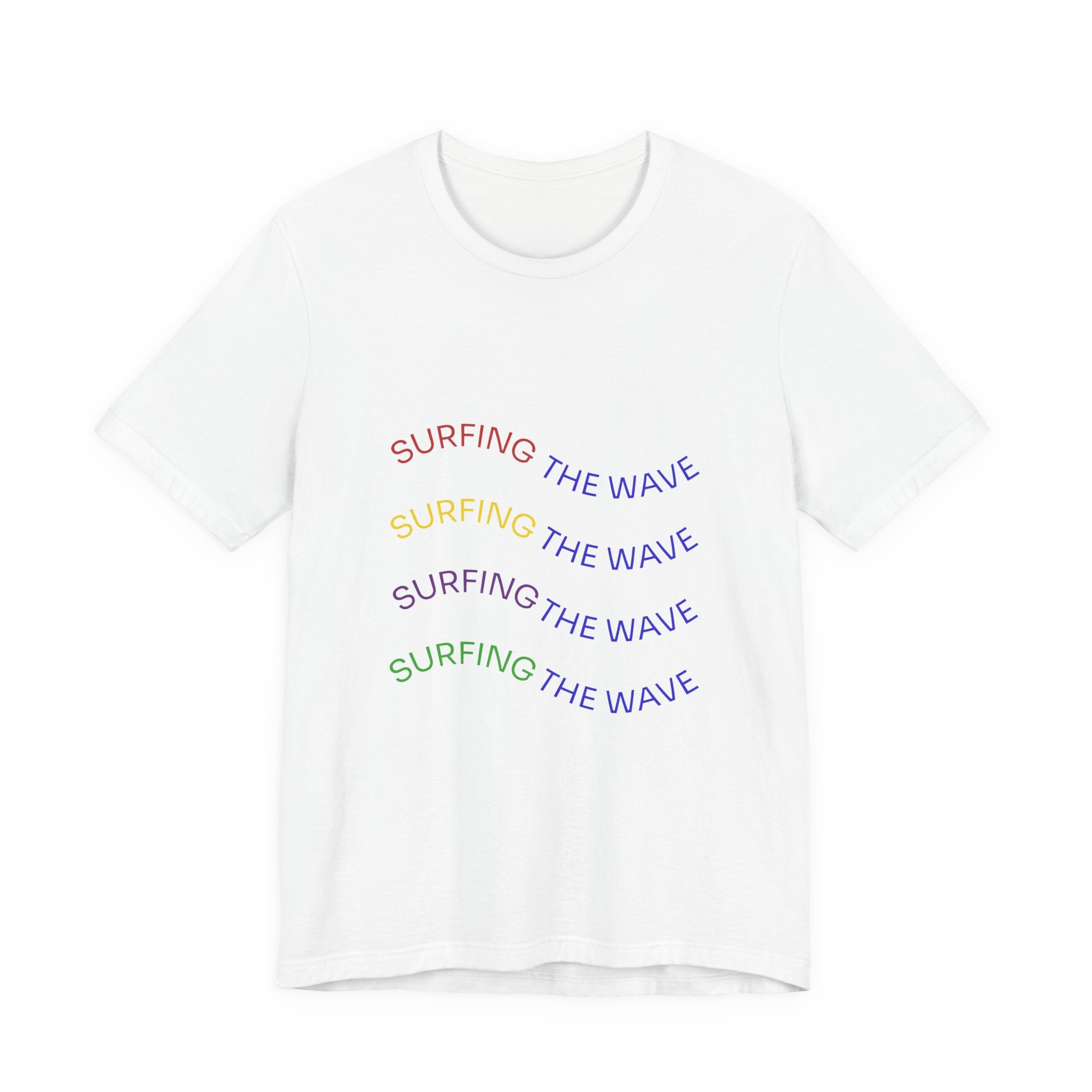 Surfing The Wave Tee — Retro Rainbow Front Text & Back Wave Graphic T-Shirt